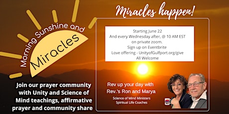 Morning Sunshine & Miracles - Weekly Affirmative Prayer & Teaching Zoom