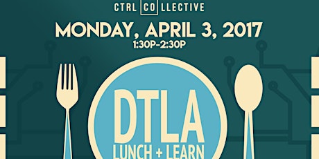 CTRL Collective DTLA Lunch + Learn w/ Kickstarter’s Design & Tech Outreach Lead, Clarissa Redwine primary image