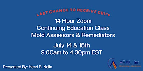 14 Hour Zoom Continuing Education Class for Mold Assessors & Remediators tickets