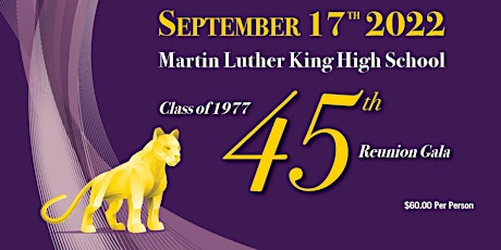 Martin L. King High School - Class of 1977 - 45th Reunion Gala tickets