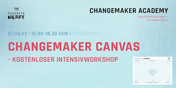 Finde Deinen Weg Gesellschaft zu gestalten - mit dem Changemaker Canvas
