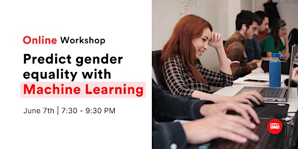 Webinar: Learn how Machine Learning can reveal gender equality in 2 hours