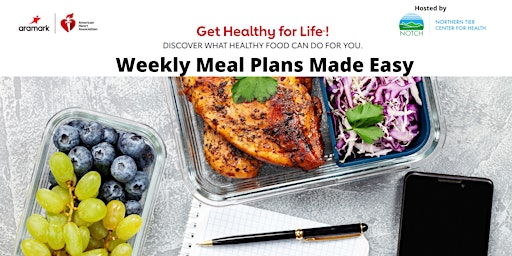 Weekly Meal Planning Made Easy, Part of a Healthy for Life® Series
