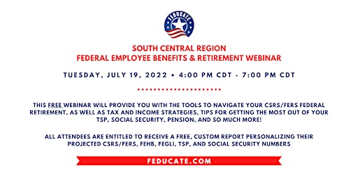 South Central Region - Federal Employee Benefits & Retirement Webinar