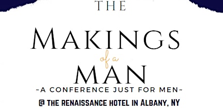 The Makings of Man Conference tickets