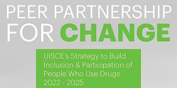 Peer Partnership for Change - UISCE Strategic Plan Launch