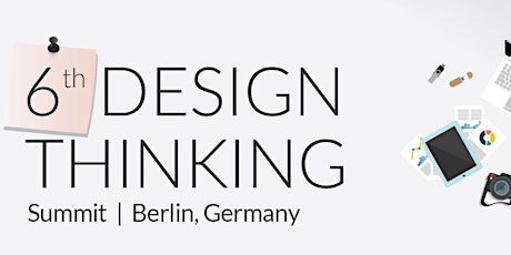 6th Design Thinking Summit