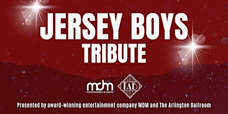 JERSEY BOYS TRIBUTE primary image