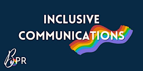 Inclusive Communications: A Primer tickets