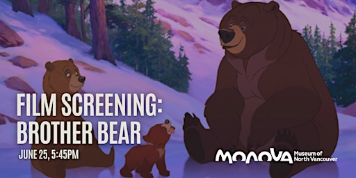 Film Screening: Brother Bear
