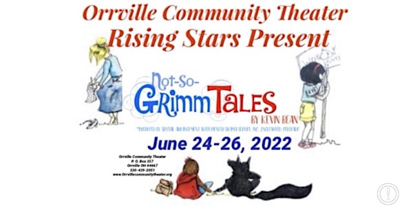Not So Grimm Tales - OCT Rising Stars