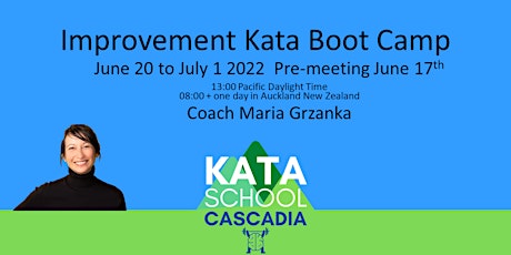 Improvement Kata Boot Camp with Coach Maria Grzanka tickets
