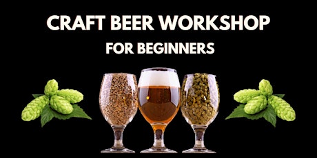 Craft Brewing Workshop for Beginners tickets