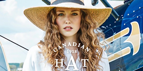 Semaine de la mode - Harricana | Canadian Hat 1918