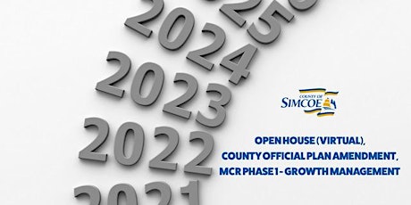 Municipal Comprehensive Review, County of Simcoe, Public Open House