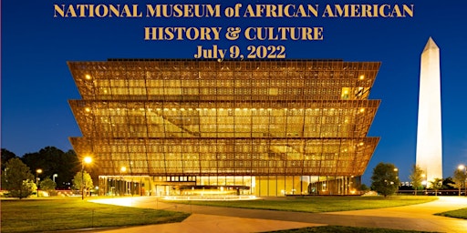 Trip from Vineland, NJ to the African American Museum in Washington, DC