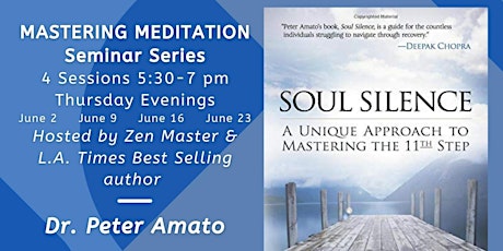 Mastering Meditation Seminar Series