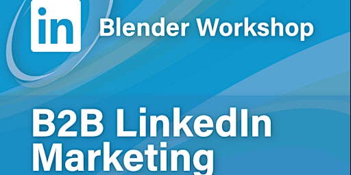 Free B2B LinkedIn Marketing Training & Breakfast