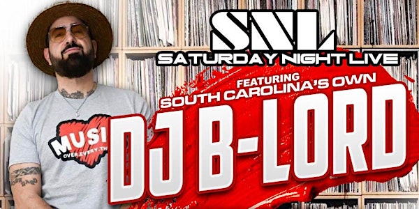 SNL | JUNE 4, 2022 | DJ B LORD