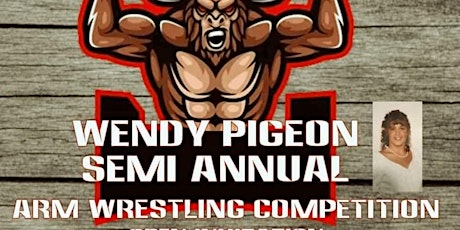 Wendy  Pigeon Labrie  Armwrestling Competition tickets