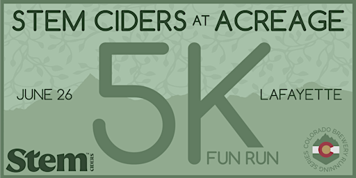 Stem Ciders at Acreage 5k | 2022 CO Brewery Running Series
