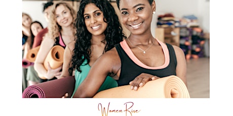 Rise Yoga, Meditation, & Sound Healing for Women | A Women Rise  Program tickets