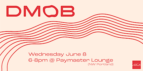 dMob @ Paymaster Lounge