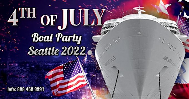 4th of July Long Weekend Latin Boat Party Seattle 2022 image