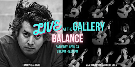 Live at The Gallery: Balance primary image