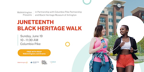 WalkArlington Presents: Juneteenth Black Heritage Walk