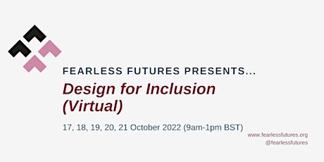 Design for Inclusion UK: October 17th - 21st (Virtual) tickets