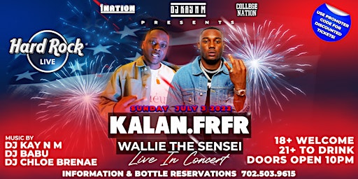 Kalan.FrFr & Wallie The Sensei Live. LIMITED TICKETS AVAILABLE AT THE DOOR!