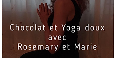 Un évènement spécial combinant le Yoga doux et le chocolat primary image