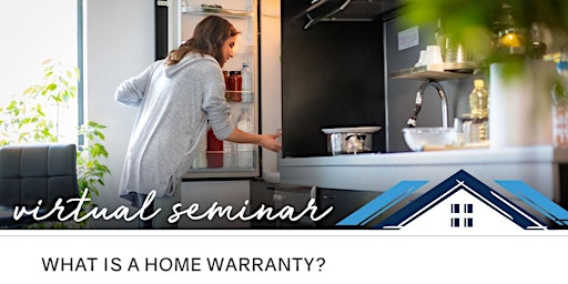 Virtual Mortgage Seminar: What is a Home Warranty?
