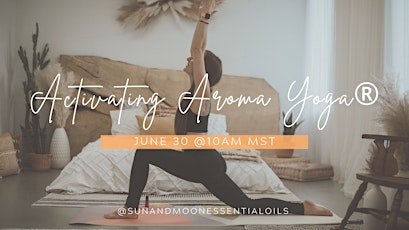 Activating Aroma Yoga ® primary image