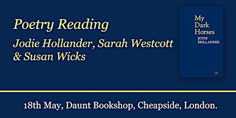 Poetry Reading: Jodie Hollander, Sarah Westcott & Susan Wicks primary image