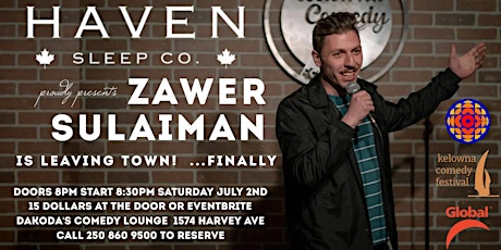 Haven Sleep Co presents Zawer Sulaiman at Dakoda's Comedy Lounge tickets