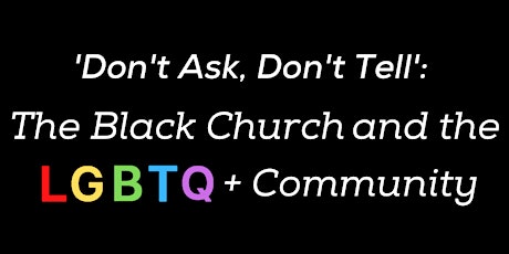 Black Church Panel Event on LGBTQ+ Inclusion - Chicago Black Pride Week tickets