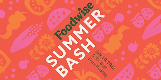 Foodwise Summer Bash