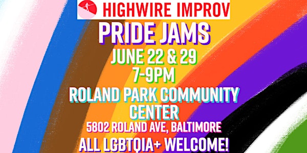 Highwire Improv Pride Jam