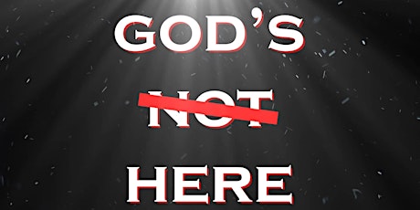 God's Not Here -  Naperville Red Carpet Screening tickets
