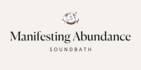 Manifesting Abundance Soundbath — Sponsored by Stackin'