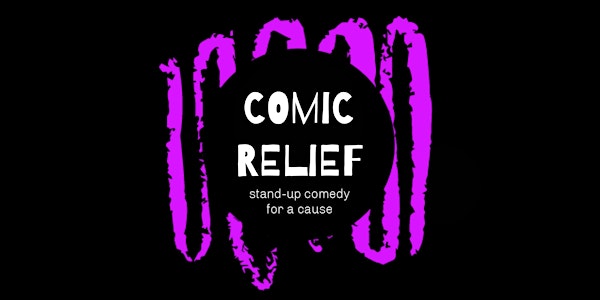 Comic Relief: Stand-Up Comedy for a Cause