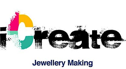 DCAF iCreate: Jewellery Making - Naturally Wired
