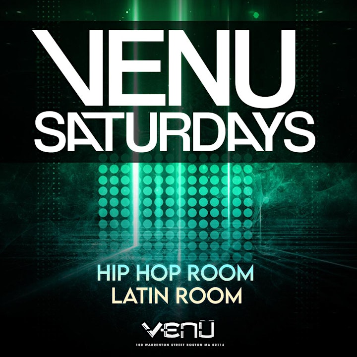 VENU SATURDAYS (2 Rooms - Hip Hop & Latin) image