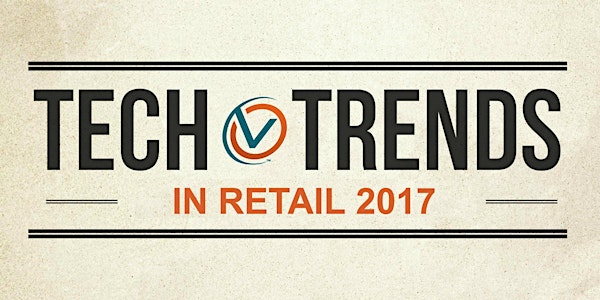 Tech Trends in Retail 2017