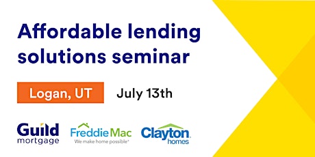 Affordable Lending Solutions Seminar | Logan, UT tickets