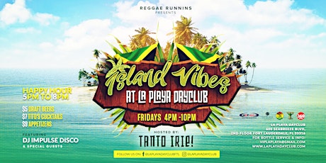 Island Vibes Reggae Friday at La Playa Dayclub in Fort Lauderdale