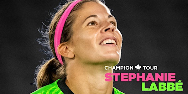 Stephanie Labbé: Champion Tour Clinic, Host - Cape Breton Football Club