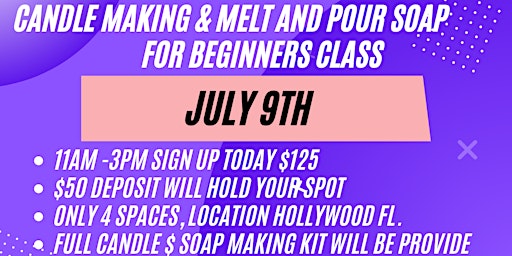Candle Making and Melt & Pour Soap Class